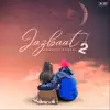 Amantej Hundal - Jazbaat 2 - Single